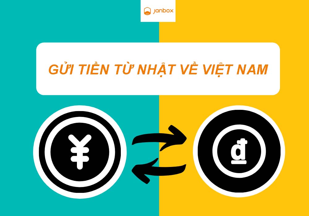 Dịch vụ chuyển tiền từ Nhật Bản về việt Nam